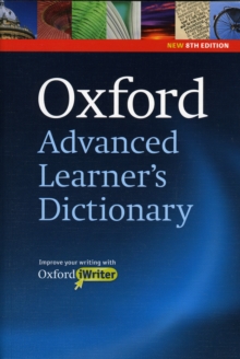 Oxford Advanced Learner's Dictionary, 8th Edition: Hardback with CD-ROM (includes Oxford iWriter), Mixed media product Book Oxford Advanced Learner's Dictionary, 8th Edition: Hardback with CD-ROM (includes Oxford iWriter), Mixed media product Book