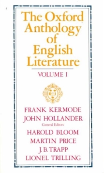 The Oxford Anthology of English Literature. Vols. 1-3, Paperback Book The Oxford Anthology of English Literature. Vols. 1-3, Paperback Book