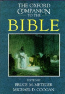 The Oxford Companion to the Bible, Hardback Book The Oxford Companion to the Bible, Hardback Book