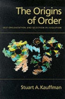 The Origins of Order : Self-Organization and Selection in Evolution, Paperback Book The Origins of Order : Self-Organization and Selection in Evolution, Paperback Book