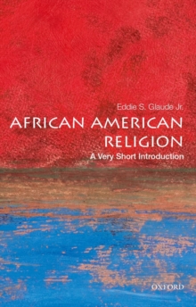 African American Religion : A Very Short Introduction
