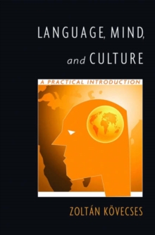 Language, Mind, and Culture : A Practical Introduction