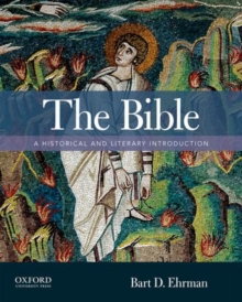 The Bible : A Historical and Literary Introduction, Paperback / softback Book The Bible : A Historical and Literary Introduction, Paperback / softback Book