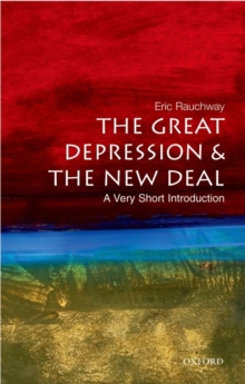 The Great Depression and New Deal: A Very Short Introduction, Paperback Book The Great Depression and New Deal: A Very Short Introduction, Paperback Book