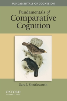 Fundamentals of Comparative Cognition