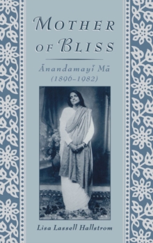 Mother of Bliss : ?nandamay? M?