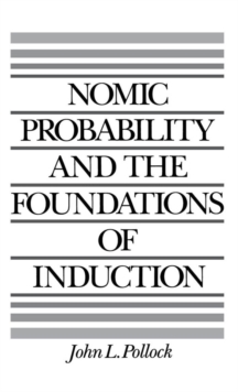 Nomic Probability and the Foundations of Induction