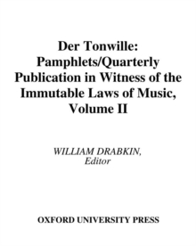 Der Tonwille : Pamphlets in Witness of the Immutable Laws of Music, Volume II