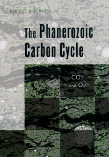 The Phanerozoic Carbon Cycle : CO[2 and O[2