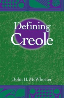 Defining Creole