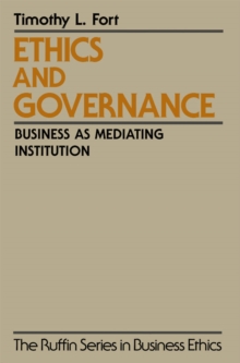 Ethics and Governance : Business as Mediating Institution