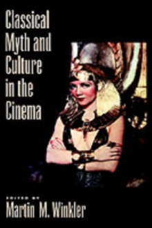 Classical myth & culture in the cinema