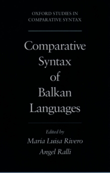 Comparative Syntax of the Balkan Languages