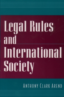 Legal Rules and International Society