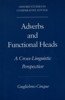 Adverbs and Functional Heads : A Cross-Linguistic Perspective