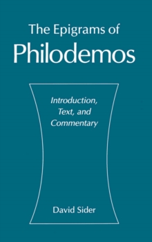 The Epigrams of Philodemos : Introduction, Text, and Commentary