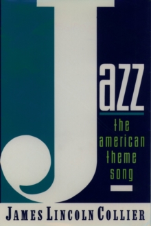 Jazz : The American Theme Song