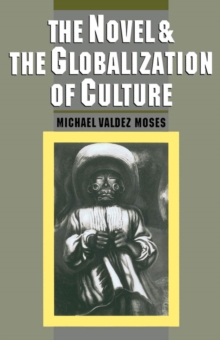 The Novel and the Globalization of Culture