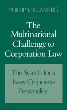 The Multinational Challenge to Corporation Law : The Search for a New Corporate Personality