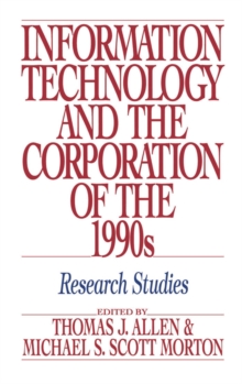 Information Technology and the Corporation of the 1990s : Research Studies