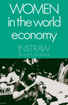 Women in the World Economy : An INSTRAW Study