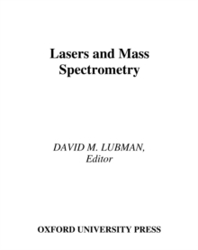 Lasers and Mass Spectrometry