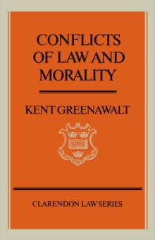 Conflicts of Law and Morality