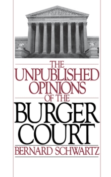 The Unpublished Opinions of the Burger Court