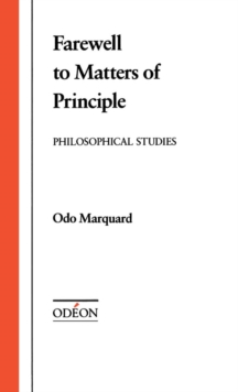 Farewell to Matters of Principle : Philosophical Studies