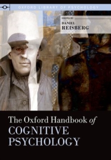 The Oxford Handbook of Cognitive Psychology, Hardback Book The Oxford Handbook of Cognitive Psychology, Hardback Book