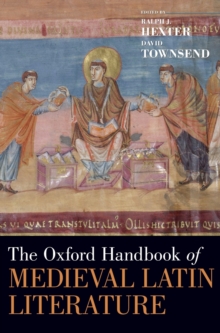 The Oxford Handbook of Medieval Latin Literature, Hardback Book The Oxford Handbook of Medieval Latin Literature, Hardback Book