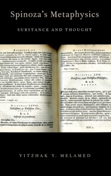 Spinoza's Metaphysics : Substance and Thought, Hardback Book Spinoza's Metaphysics : Substance and Thought, Hardback Book