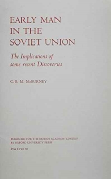 Early Man in the Soviet Union, Paperback / softback Book Early Man in the Soviet Union, Paperback / softback Book