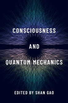 Consciousness and Quantum Mechanics