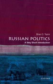 Russian Politics : A Very Short Introduction