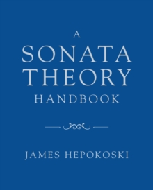 A Sonata Theory Handbook