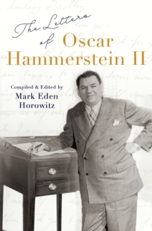 The Letters of Oscar Hammerstein II