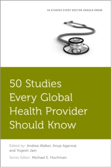 50 Studies Every Global Health Provider Should Know