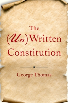 The (Un)Written Constitution