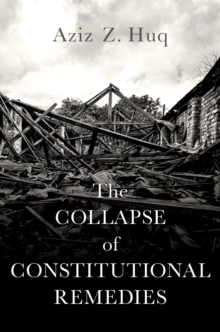 The Collapse of Constitutional Remedies