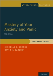 Mastery of Your Anxiety and Panic : Therapist Guide