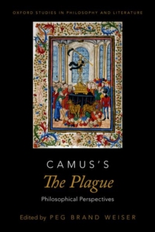 Camus's The Plague : Philosophical Perspectives