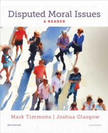 Disputed Moral Issues : A Reader