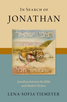 In Search of Jonathan : Jonathan between the Bible and Modern Fiction