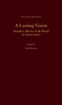 A Lasting Vision : Dandin's Mirror in the World of Asian Letters