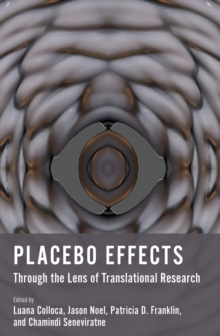 Placebo Effects Through the Lens of Translational Research