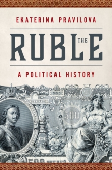 The Ruble : A Political History