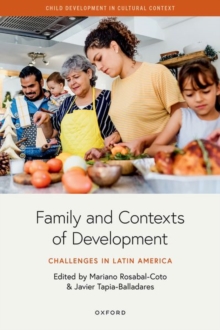 Family and Contexts of Development : Challenges in Latin America