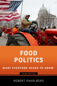 Food Politics : What Everyone Needs to Know?