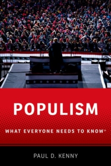 Populism : What Everyone Needs to Know